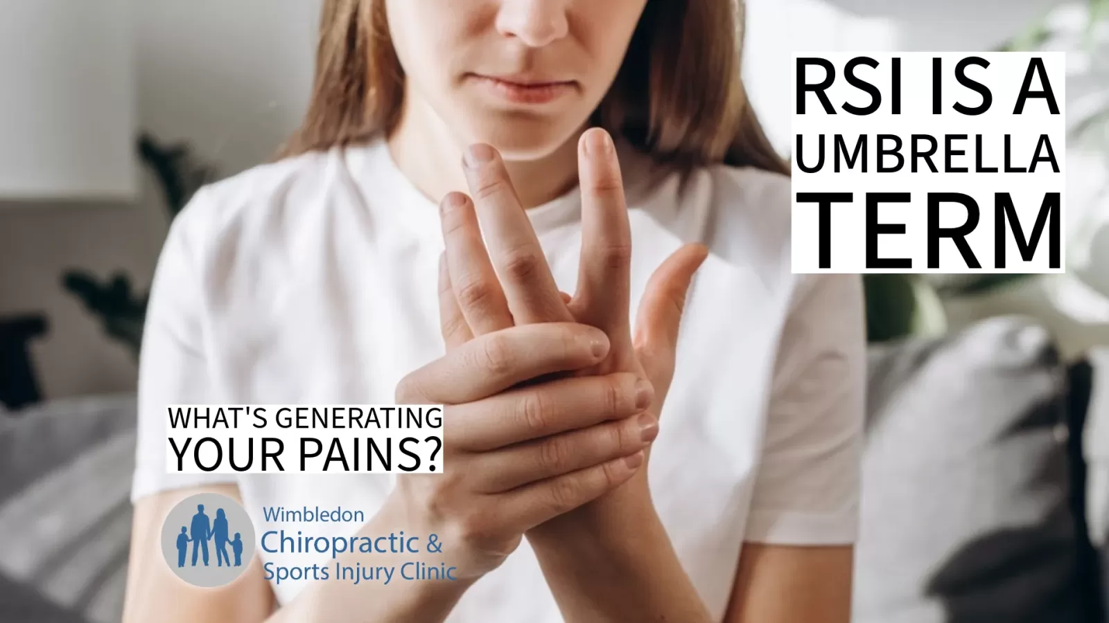 What is rsi and whats the best treatment for RSI wimbledon